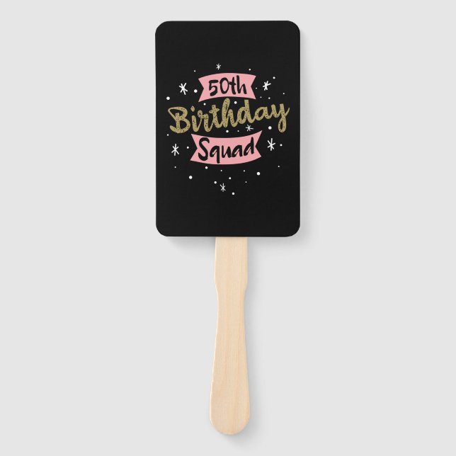 50th Birthday Squad Hand Fan (Front)