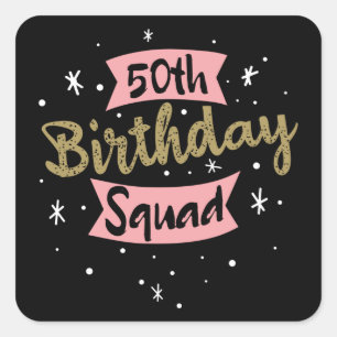 50th Birthday Squad Square Sticker