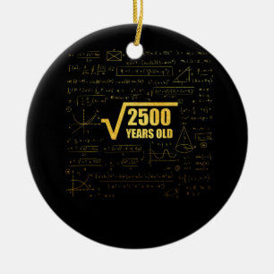 50th Birthday Square Root of 2500 50 Years Old Ceramic Ornament