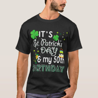 50th Birthday St Patricks Day Party Gift  T-Shirt