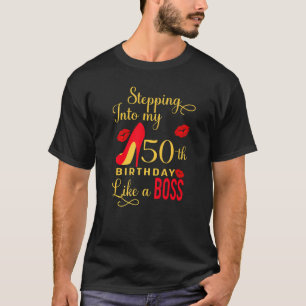 50th Birthday Stepping Into My 50 Birthday Like A T-Shirt