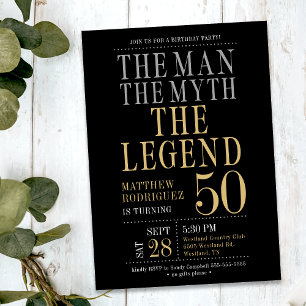 50th Birthday The Man The Myth The Legend  Invitation