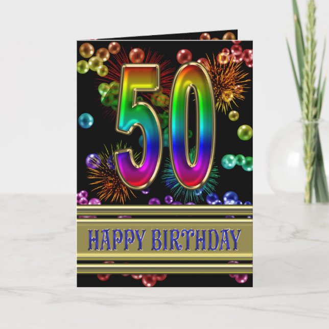 50th Birthday with rainbow bubbles and fireworks Card (Front)