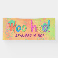 50th Birthday WooHoo Name Personalised Banner