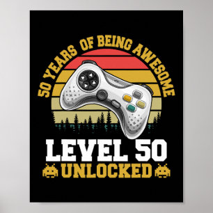 50th Birthday Years Awesome Video Gamer Unlocked F Poster
