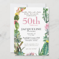 50th Cactus Prickly, Bitchy & Fabulous Birthday