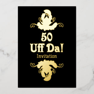 50th UFF DA Birthday Invitation