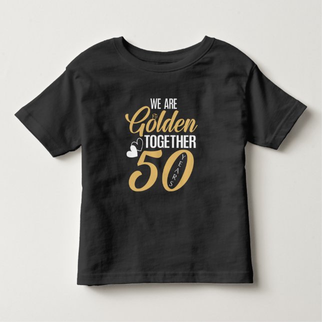 50th Wedding Anniversary 50 Years Golden Couple Toddler T-Shirt (Front)