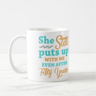 50th Wedding Anniversary Humour For Men Coffee Mug