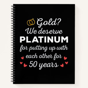 50th Wedding Anniversary I - Gold Funny Couple Notebook