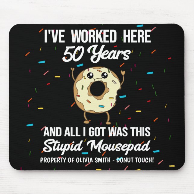 50th Work Anniversary Fifty Years Quote Mouse Pad (Front)