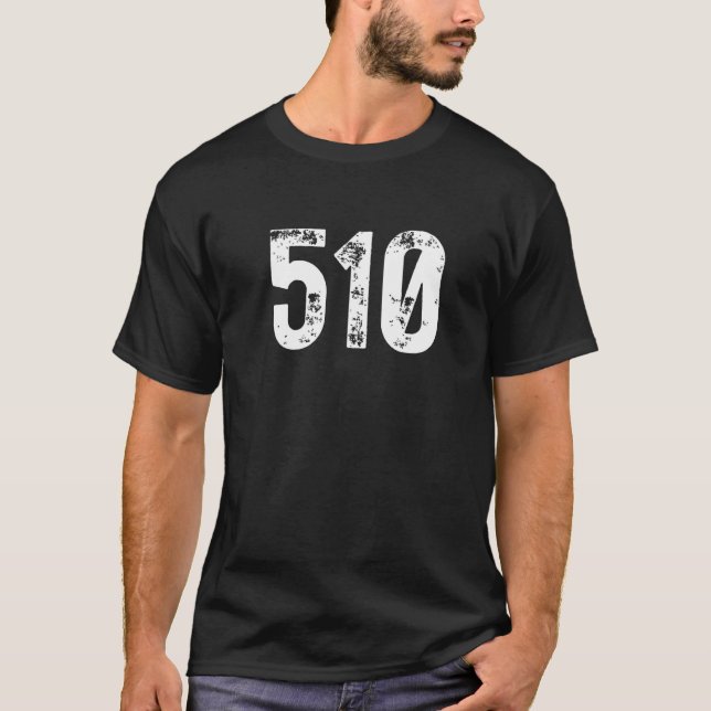 510 Area Code Oakland CA Mobile Telephone Area Cod T-Shirt (Front)