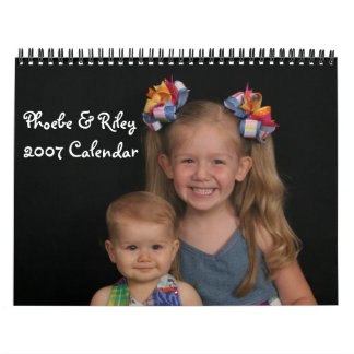 514033929_01, Phoebe & Riley2007 Calendar