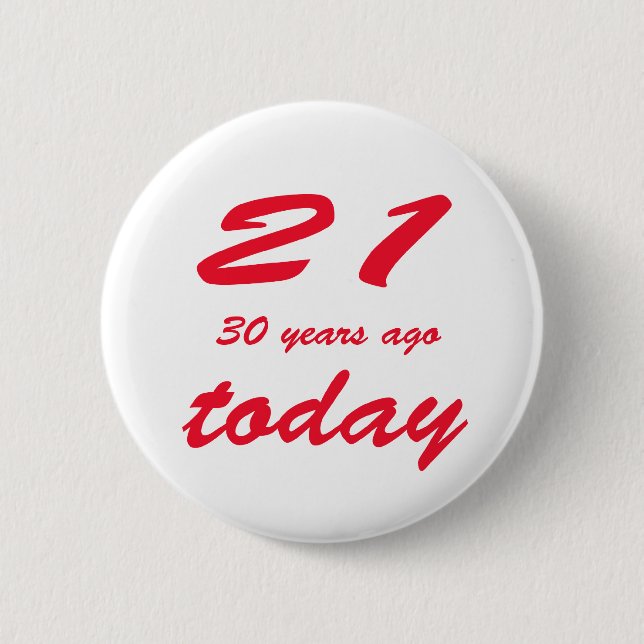 51 birthday 6 cm round badge (Front)