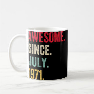 51 Years Old Awesome Since July 1971 51th Birthda Coffee Mug
