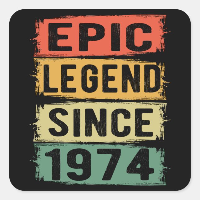 51 Years Old Bday 1974 Epic Legend 51st Birthday Square Sticker (Front)