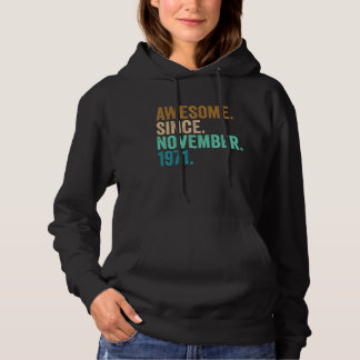 51 Years Old Gifts Awesome Since November 1971 51s Hoodie