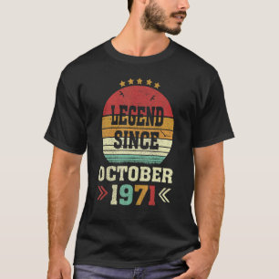 51 Years Old Legend Since October 1971 51st Birth T-Shirt
