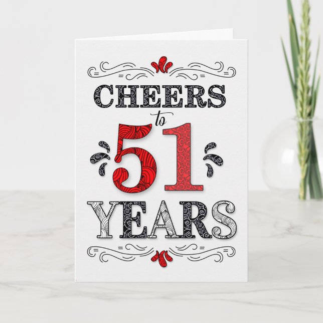 51st Birthday Cheers in Red White Black Pattern Card (Front)