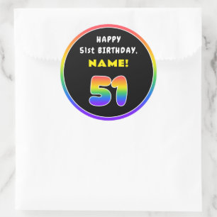 51st Birthday: Colourful Rainbow # 51, Custom Name Classic Round Sticker