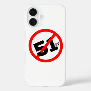 51st State No Way iPhone 16 Case