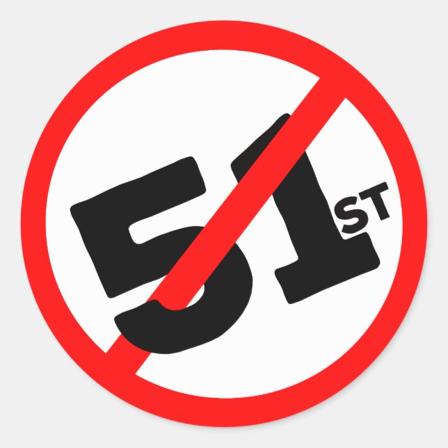 51st State No Way Classic Round Sticker (Front)