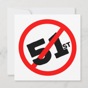 51st State No Way Invitation