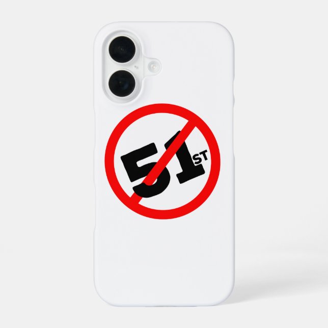 51st State No Way iPhone 16 Case (Back)