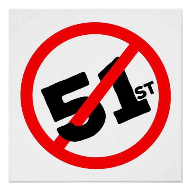 51st State No Way Poster (Front)