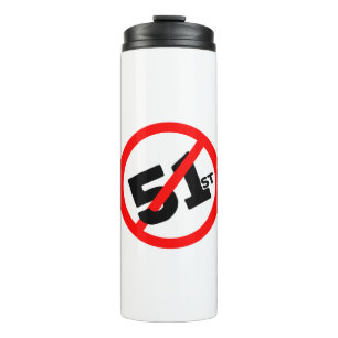 51st State No Way Thermal Tumbler