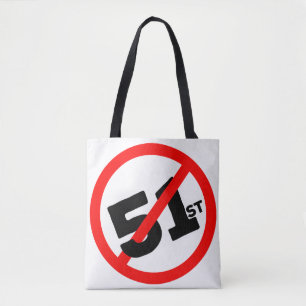 51st State No Way Tote Bag
