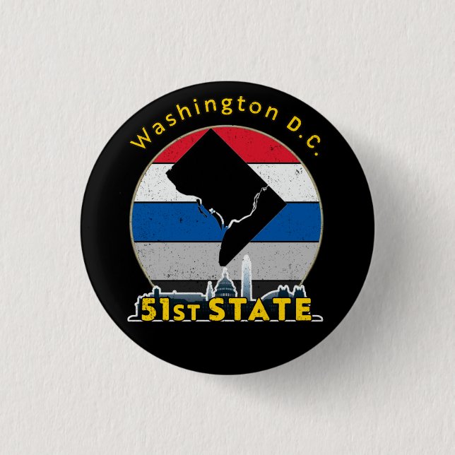 51st State: Statehood for Washington, DC 3 Cm Round Badge (Front)