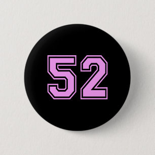 52 Number Fifty-Two Sports Varsity College Girl 6 Cm Round Badge