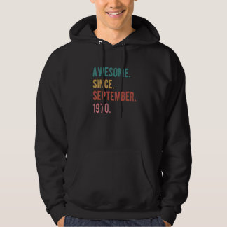 52 Year Old 52nd Birthday  Awesome Since September Hoodie