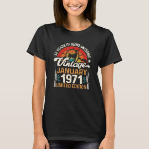52 Year Old Deer Hunting Hunters January 1971 52nd T-Shirt