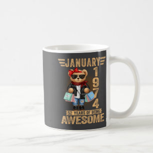 52 Year Old January 1974 Teddy Bear 52nd Birthday  Coffee Mug