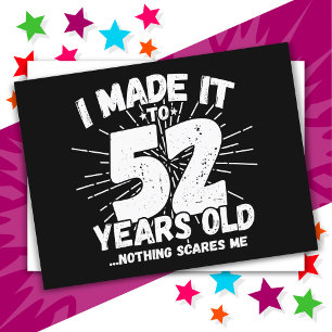 52 Year Old Sarcastic Meme Funny 52nd Birthday Postcard