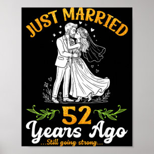 52 years ago married going strong anniversary  poster