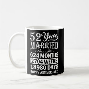 52 Years Married Happy 52nd Wedding Anniversary Coffee Mug