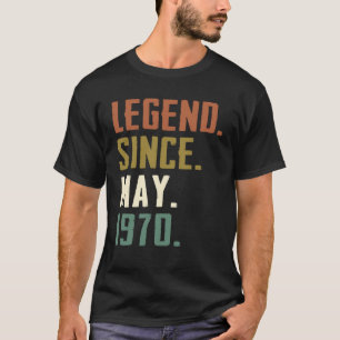 52 Years Old Legend Since May 1970 52nd birthday T-Shirt