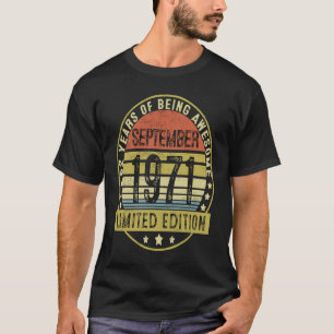 52 Years Old Vintage September 1971 52nd Birthday T-Shirt