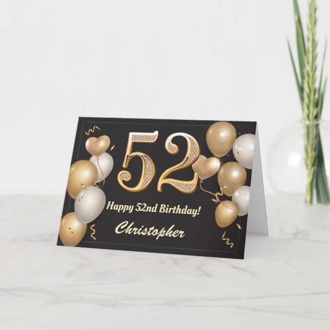 52nd Birthday Black and Gold Balloons Birthday Card (Front)