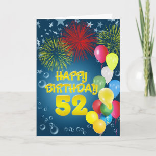 52nd Birthday card with fireworks and balloons