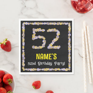 52nd Birthday: Floral Flowers Number, Custom Name Napkin
