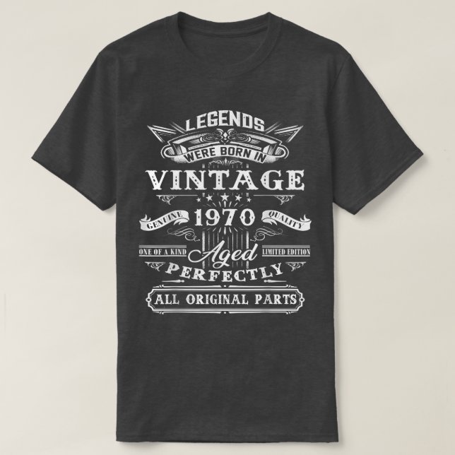 52nd Birthday Gift For Legends Born 1970 52 Yrs Ol T-Shirt (Design Front)