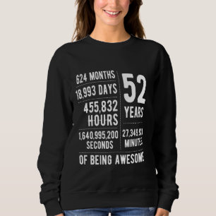 52nd Birthday Men Women Funny 52 Years Old Sweatshirt