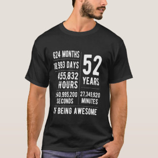 52nd Birthday Men Women Funny 52 Years Old T-Shirt