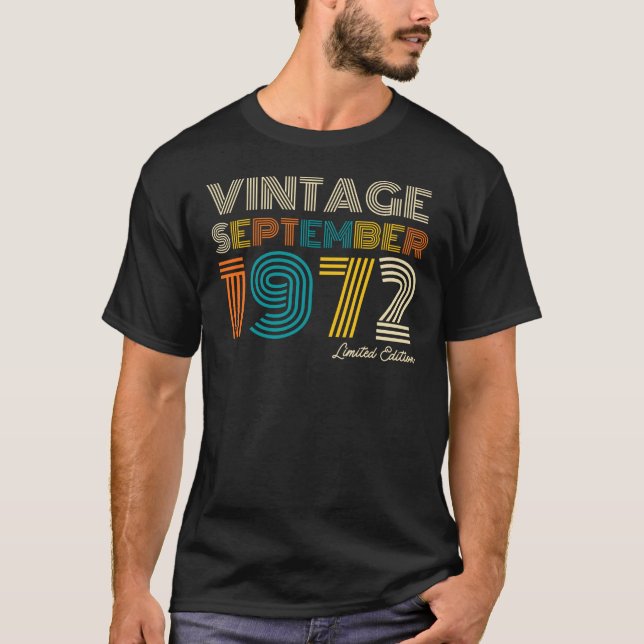 52nd Birthday Vintage September 1972 Limited Edtn. T-Shirt (Front)