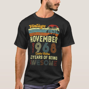 53 Year Old 53rd Birthday Vintage November 1968 Me T-Shirt