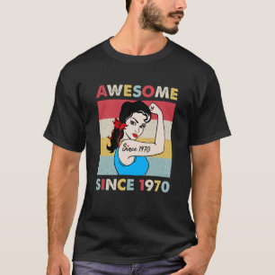 53 Year Old Awesome Since 1970 53rd Birthday T-Shirt